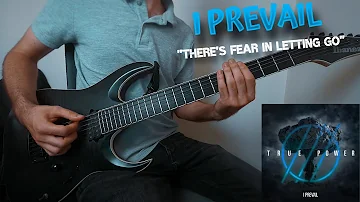 I Prevail - There's Fear In Letting Go (Guitar Cover) + TAB | New Song 2022