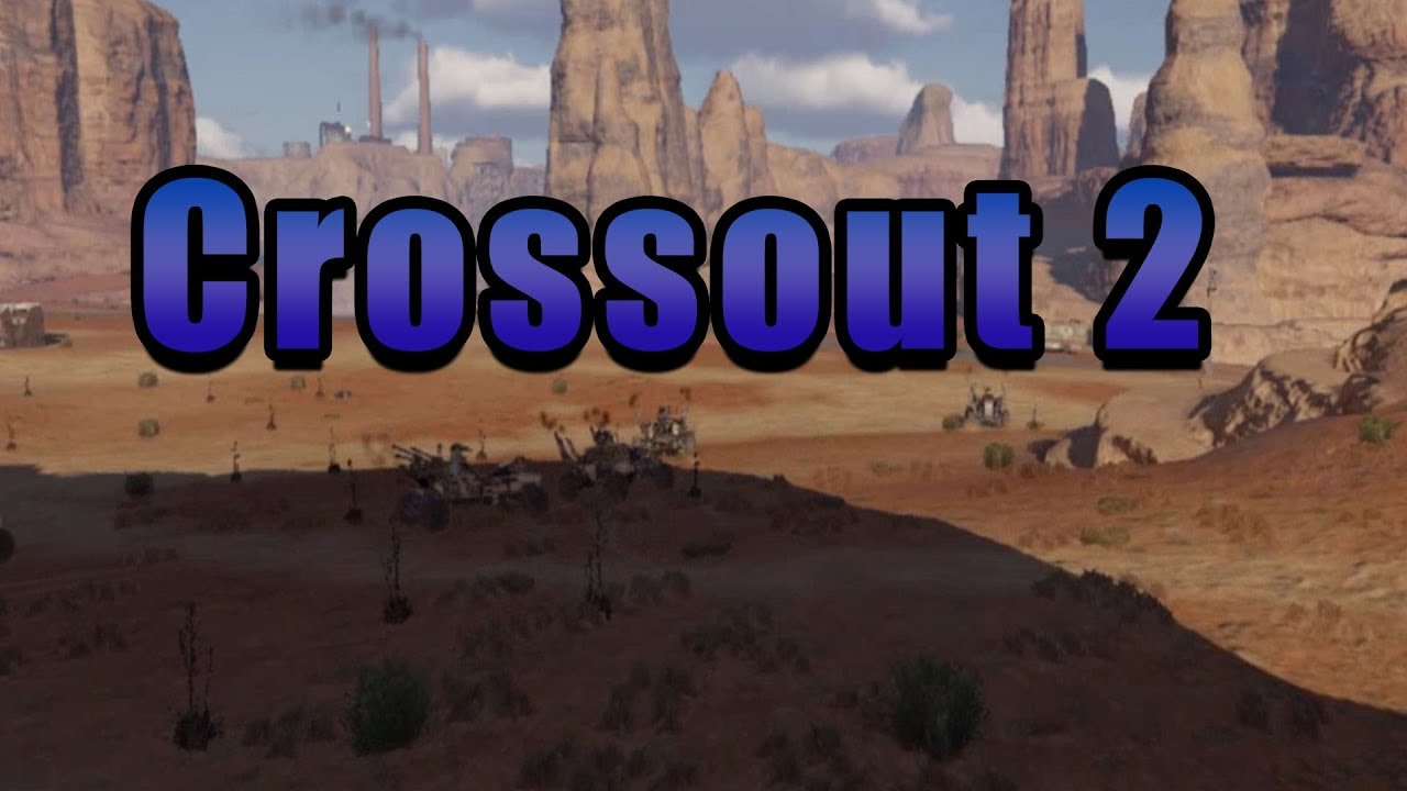 crossout 2.0 download crossout 2.0 download