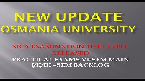 OU PRACTICAL EXAM TIME TABLE RELEASED 2021 || MCA VI-SEM MAIN EXAMS AND I/II/III SEMS BACKLOG EXAMS|