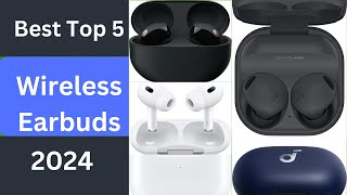 Top 5 Best wireless earbuds 2024 | Top 5 Picks