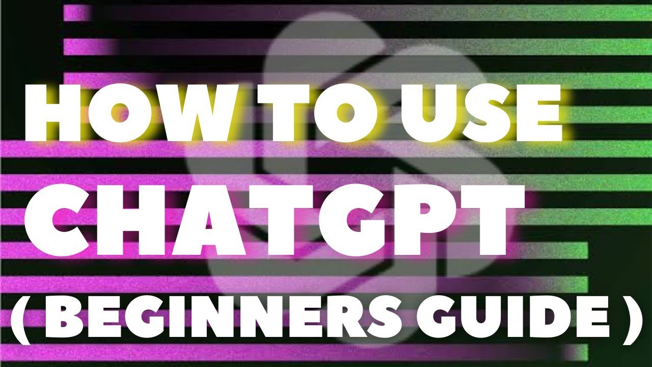 How To Use CHATGPT Beginners guide | Open AI ChatGTP - YouTube