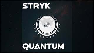 STRYK - QUANTUM