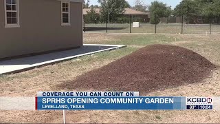 South Plains Rural Health Services opening community garden in Levelland