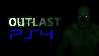 Outlast PS4 Release Date and Info! - Gaming News #1