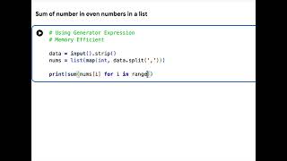 Python Program for Sum of numbers in even numbers in a list using Generator Expression
