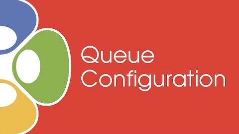 2016 / Helpdesk Setup / Queues / Queue Configuration