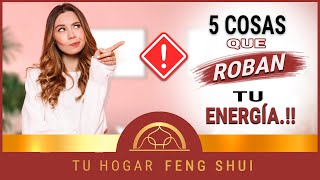 👉 5 COSAS que están ROBANDO❌ la ENERGÍA de Tu HOGAR 🏡 según el FENG SHUI