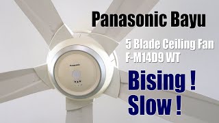 Kipas Siling Panasonic Bayu Bising & Perlahan Panasonic Bayu Ceiling Fan Noisy & Slow