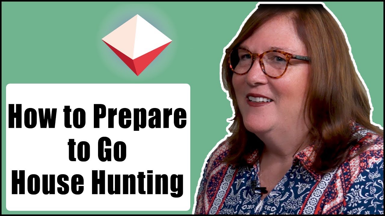 How to Prepare for House Hunting YouTube