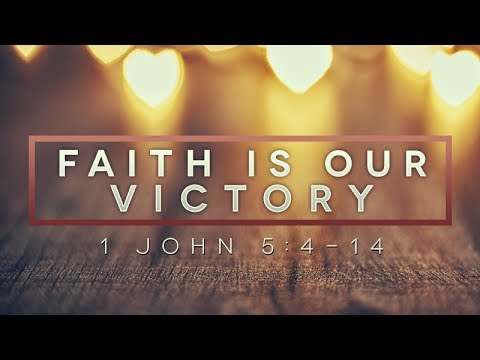 Faith Through Victory: Reflections on 1 John 5:4 1 YouTube video thumbnail