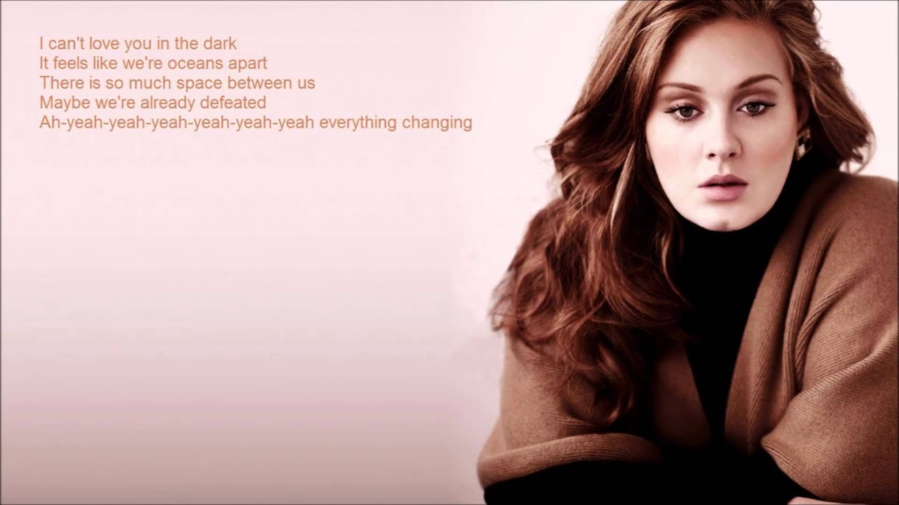 Adele "Love In The Dark" Lyrics - YouTube