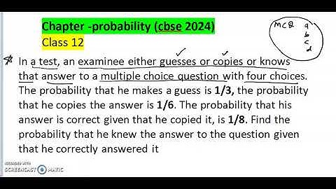 In a test, an examinee either guesses or copies or knows  that answer to a multiple choice question