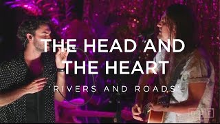 Video thumbnail of "The Head And The Heart: Rivers And Roads | NPR Music Front Row"