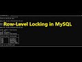 "Row-Level Locking in MySQL"