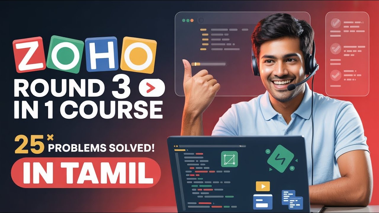 Zoho Round 3 Coding Questions in 1 Course (தமிழில்) | Java Tutorial| # ...