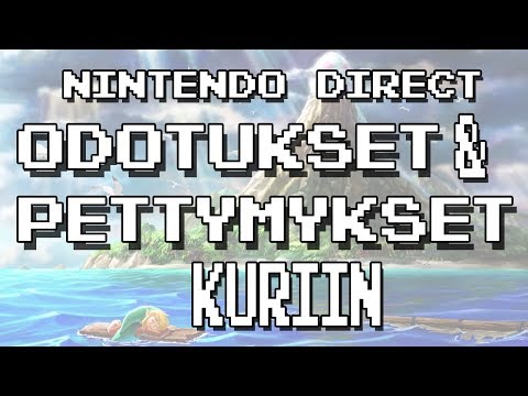 Nintendo Direct, odotukset ja pettymykset kuriin