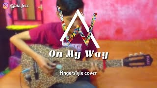 On My Way - AW, Sabrina Carpenter, & Farruko | Fingerstyle cover (Full) | Easy Chord | Faiz Fezz