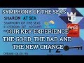 OUR ROYAL CARIBBEAN KEY EXPERIENCE | THE GOOD, BAD AND NEW CHANGE