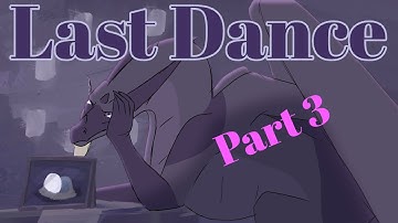 Part 3 + Process | Last Dance Clearsight and Darkstalker MAP | Wings of Fire