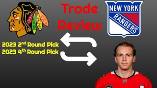 End Of An Era In Chicago!!! + Are The New York Rangers Too Skilled??? NHL Trade Review
