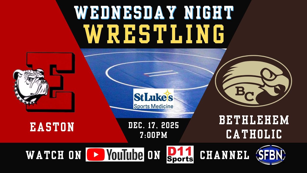Easton at Bethlehem Catholic - High School Wrestling - 12-17-25