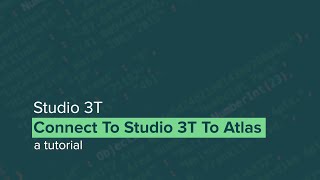 Set-Up MongoDB Atlas Server & Connecting To Studio 3T