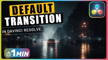 How to Change DEFAULT TRANSITION in Davinci Resolve
