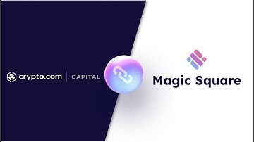 Crypto.com Capital Invests in Magic Square, Web3 App Store, how will this change crypto forever?