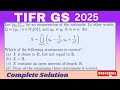 TIFR GS 2025 SOLUTION | TIFR GS 2025 REAL ANALYSIS SOLUTION | COMPLETE SOLUTION |