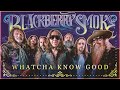 Blackberry Smoke - Whatcha Know Good (Official Music Video)