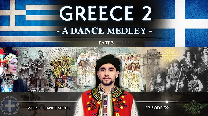 Greece 2   A Dance Medley! (World Dance Series: ep...