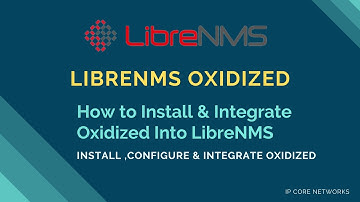 How to Install & Integrate Oxidized Into LibreNMS | librenms oxidized