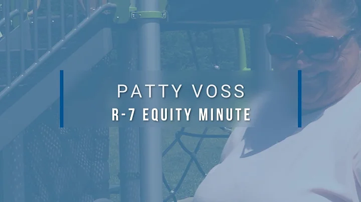 Lee's Summit R-7 Equity Minute featuring Patty Voss