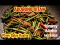 How to Cook Adobong Sitaw Recipe | Pork Adobo with Sitaw Recipe