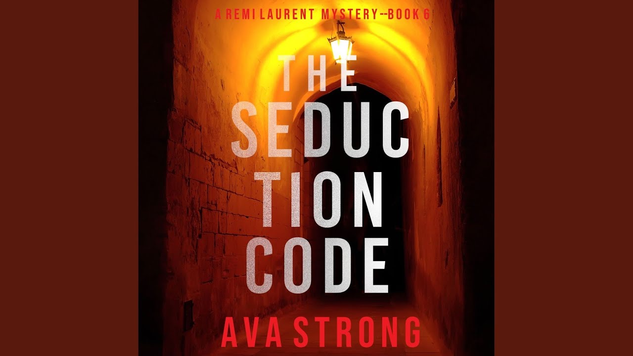 Chapter 31.5 - The Seduction Code (A Remi Laurent Fbi Suspense Thriller—Book 6)