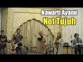 NAWARTI AYAMI || ANISSA RAHMAN || NOT TUJUH