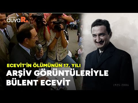 Ölümünün 17. yılında #arşiv görüntüleriyle Bülent Ecevit