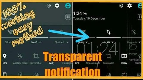How to get TRANSPARENT notification panel |Xposed module|2018