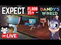 🔴 Dandy's World, I'm BACK. And we gonna reach floor 35!!! Dandy's World with Fans #dandysworld