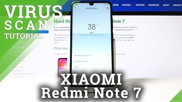 How to Perform a Virus Scan in XIAOMI Redmi Note 7 – Detect Malware