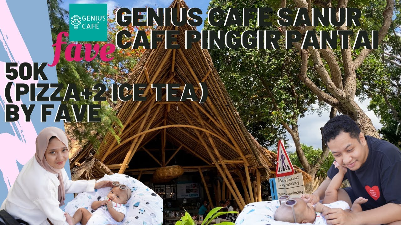 GENIUS CAFE SANUR! TRIK JITU NONGKRONG MEWAH MURAH BY FAVE