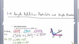 geo 1-3 and 1-4 concept guide part II: addition postulates and bisectors