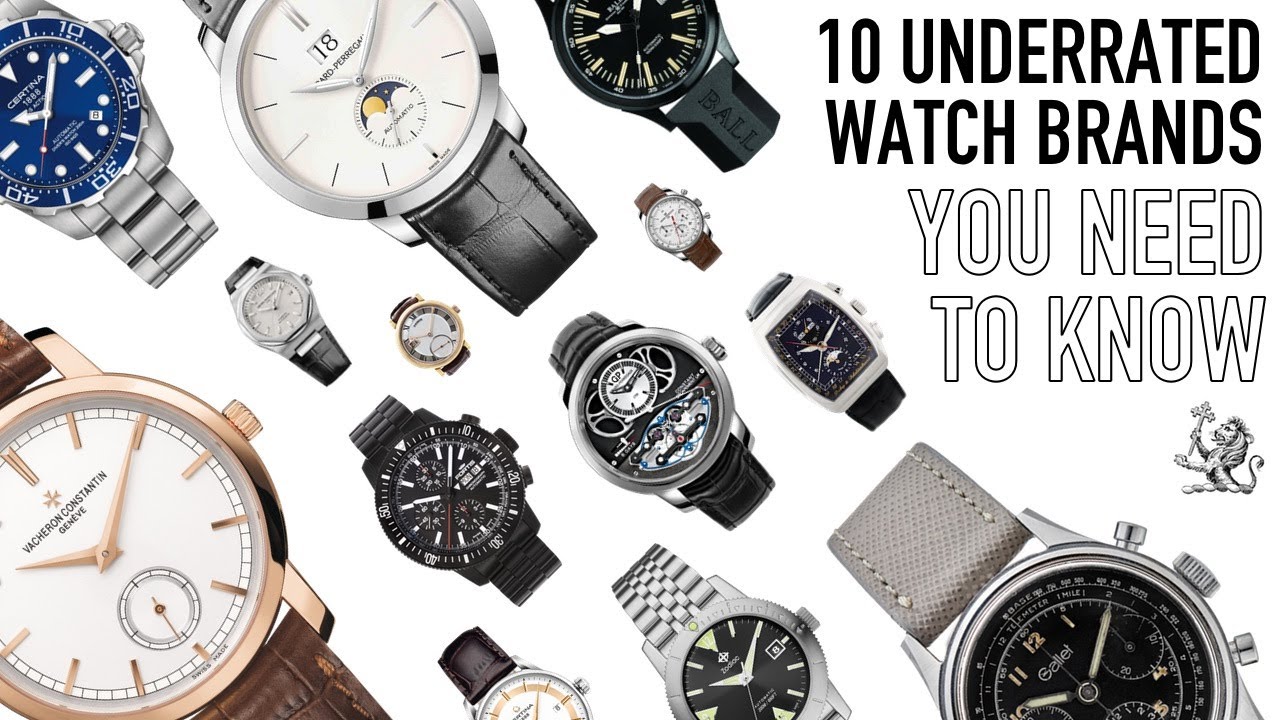 Most Underrated Watch Brands 