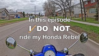 Honda Rebel 1100 DCT Winnipeg Part 3