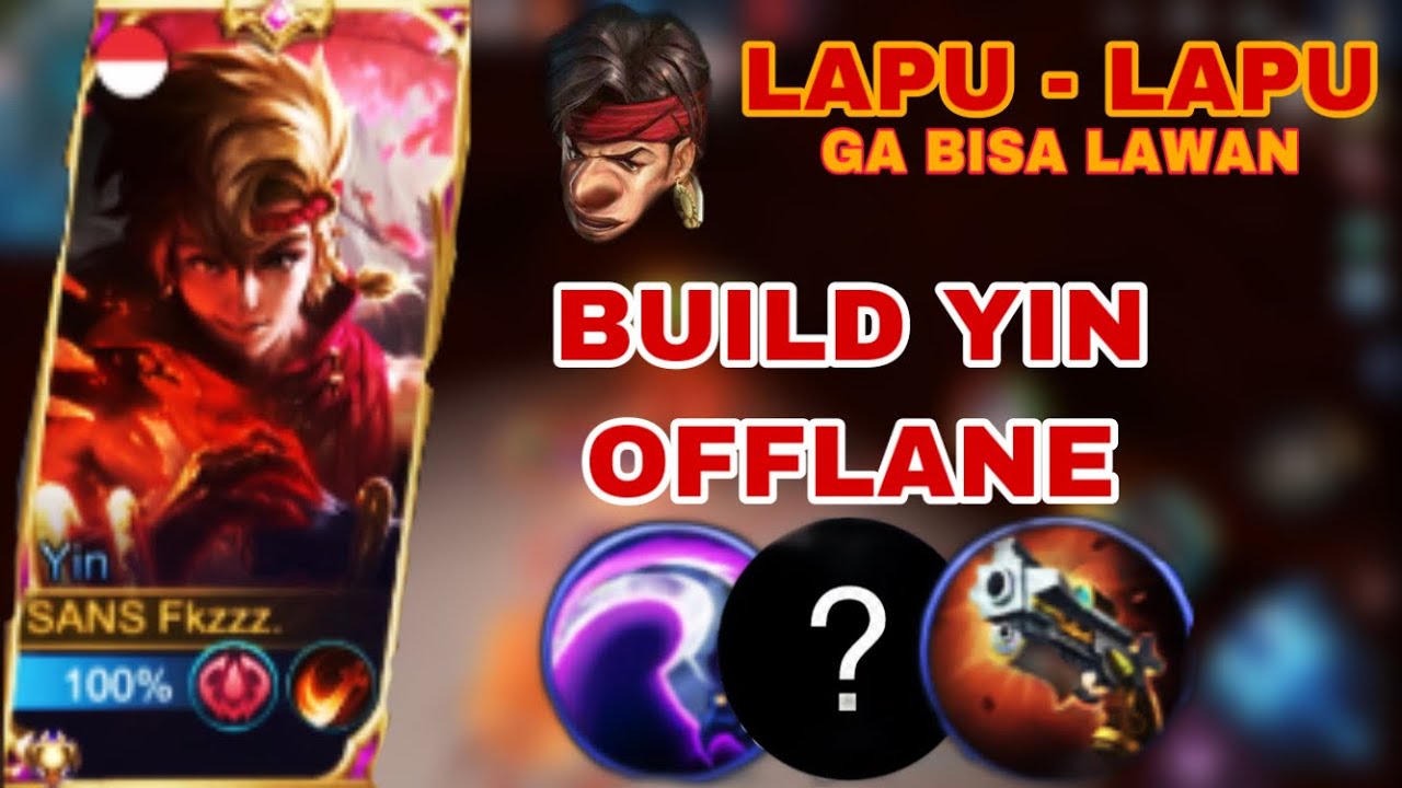 YIN EXPLANE VS LAPU - LAPU EXPLANE | BEST BUILD FOR YIN ONE HIT