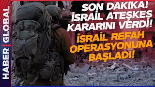 SON DAKİKA | İsrail Refah Operasyonuna Başladı! Ateşkese Bombalı Yanıt Resimi