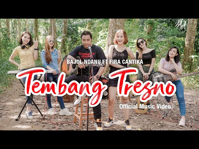 Bajol Ndanu Ft. Fira Cantika - Tembang Tresno (Official Music Video) | KENTRUNG class=