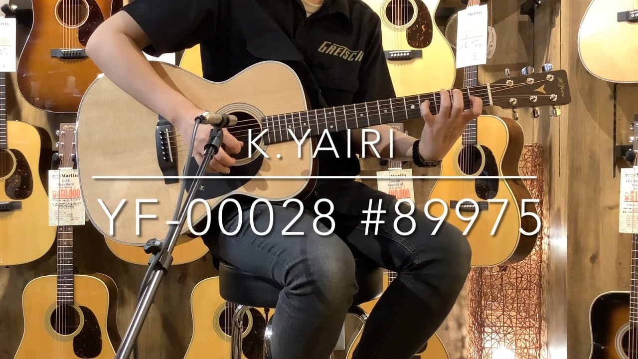 K.Yairi 【試奏動画】Standard Series YF-00028 #89975【ガツンと