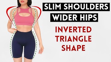 GROW SIDE BOOTY, REDUCE BROAD SHOULDERS, harmonize inverted triangle body shape, upper + lower body