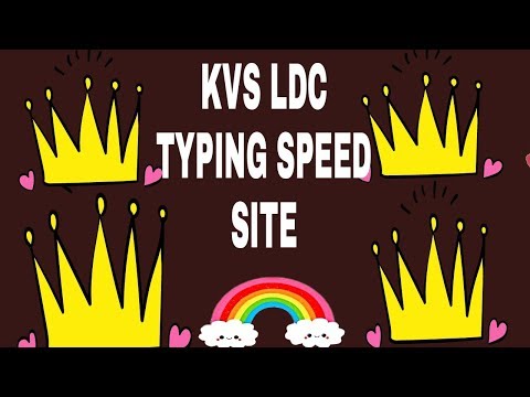 KVS LDC  TYPING SPEED (4) SITE.(22/3/2018).
